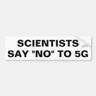 Adesivo Para Carro Os cientistas dizem não a 5G