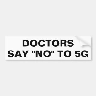Adesivo Para Carro Os doutores dizem não a 5G
