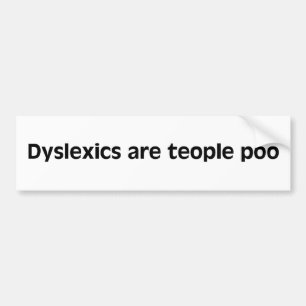 Adesivo Para Carro Os Dyslexics são autocolante no vidro traseiro do