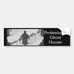 Adesivo Para Carro Os fantasmas eram pessoas demasiado