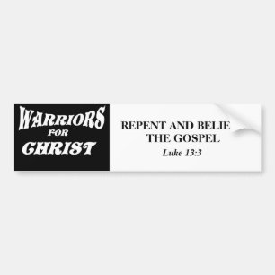 ADESIVO PARA CARRO OS GUERREIROS PARA CHRIST-BLK, ARREPENDEM-SE E