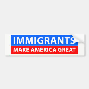 Adesivo Para Carro Os imigrantes fazem o excelente de América