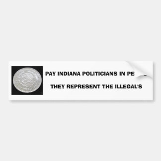 ADESIVO PARA CARRO OS POLÍTICOS DE INDIANA DO PAGAMENTO EM PESO'STHEY