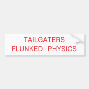 Adesivo Para Carro os tailgaters flunked a física