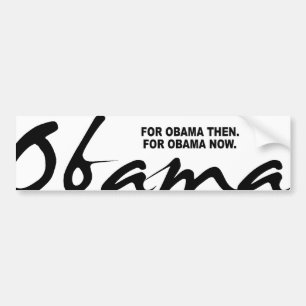ADESIVO PARA CARRO PARA OBAMA ENTÃO. PARA OBAMA AGORA