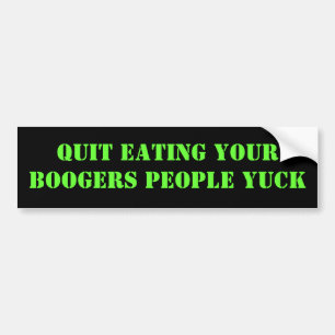 ADESIVO PARA CARRO PARADO COMER SUAS PESSOAS DOS BOOGERS YUCK
