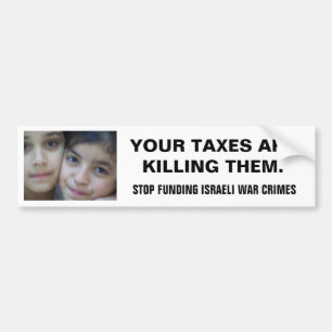 ADESIVO PARA CARRO PARE DE FINANCIAR CRIMES DE GUERRA ISRAELITAS