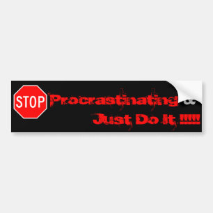 Adesivo Para Carro pare de procrastinar apenas fazem-no!! …