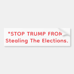 Adesivo Para Carro PARE DE TRUMP ROUBAR AS ELEIÇÕES Hankamer Artjunkh