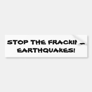 Adesivo Para Carro Pare os terremotos de Fracking