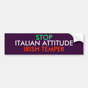ADESIVO PARA CARRO PARE, TÊMPERA IRLANDESA, ATITUDE ITALIANA