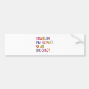 Adesivo Para Carro Participante não-disposto de um Anti-Trump da Idio
