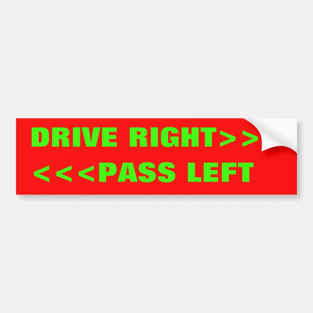 ADESIVO PARA CARRO <<<PASS LEFT, DRIVE RIGHT>>> (Frente)