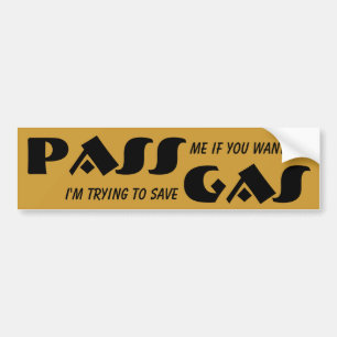 Adesivo Para Carro PASSE se você quer/GÁS da economia