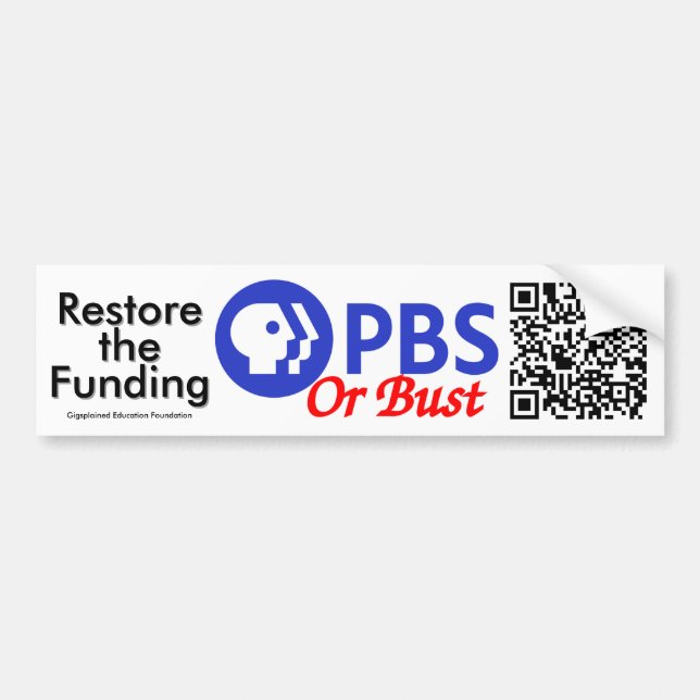 Adesivo Para Carro PBS ou Bust Bumper Sticker (Frente)