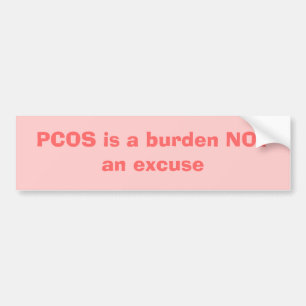 Adesivo Para Carro PCOS é uma carga NÃO uma desculpa