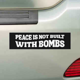 Adesivo Para Carro Peace Is Not Built With Bombs Iran Anti-War