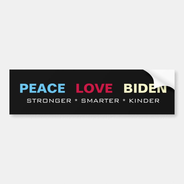 Adesivo Para Carro PEACE LOVE BIDEN Smarter Kinder mais forte (Frente)