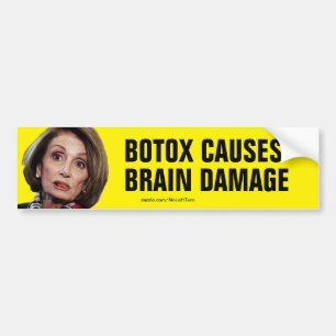 Adesivo Para Carro Pelosi Botox Causes Brain Damage Bumper Sticker