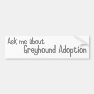 Adesivo Para Carro Pergunte-me sobre a adopção do galgo