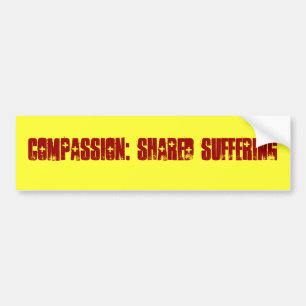 Adesivo Para Carro Piedade: Bumpersticker de sofrimento compartilhado
