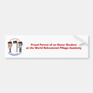Adesivo Para Carro Pillage Academy Bumper Sticker