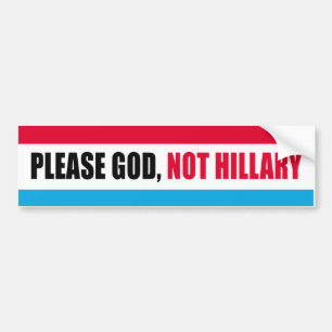 Adesivo Para Carro Por favor deus não Hillary - listras de