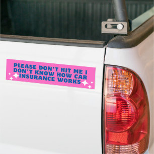Adesivo Para Carro Por favor, não me bata, não sei como seguro automó