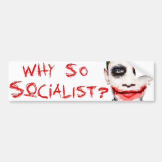 Adesivo Para Carro Por que tão socialista?
