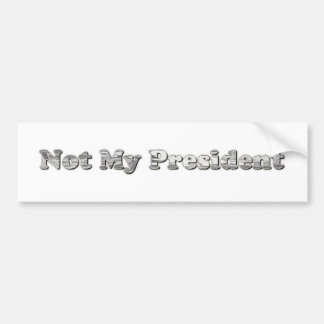 Adesivo Para Carro prata não é meu presidente