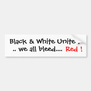 Adesivo Para Carro Preto & branco una. nós todos sangramento….,