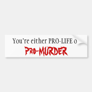 Adesivo Para Carro PRO-VIDA ou Pro-ASSASSINATO