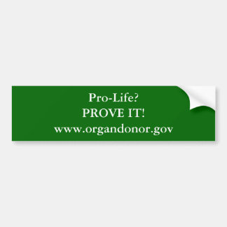 Adesivo Para Carro Pro-Vida? PROVE-A! www.organdonor.gov