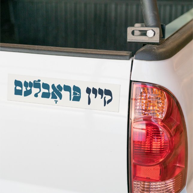 Adesivo Para Carro Problema de Yiddish Kein - Sem Problema - Humor Ju (No caminhão)