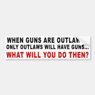 Adesivo Para Carro Quando as armas Outlawed