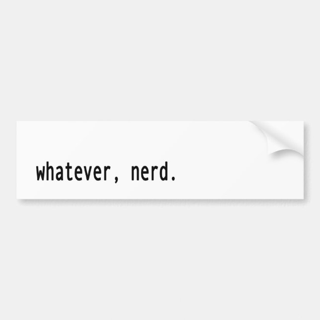Adesivo Para Carro Que seja, nerd (Frente)
