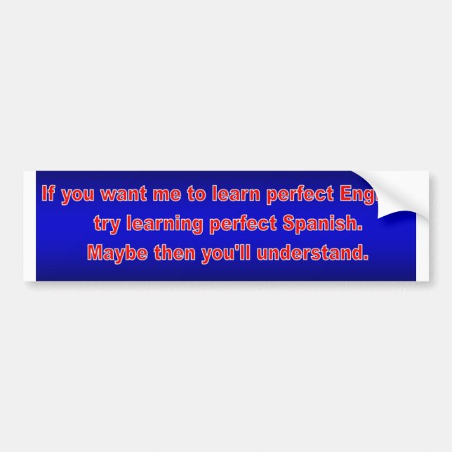 Adesivo Para Carro Queira-me aprender o inglês perfeito? (Frente)