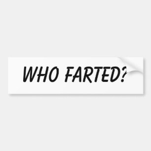 Adesivo Para Carro Quem farted?