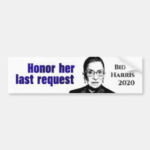 RBG: Honra o seu último pedido - Bumper Sticker