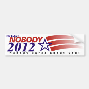 Adesivo Para Carro Re-Elect ninguém 2012