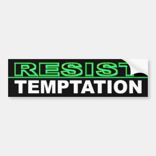 Adesivo Para Carro Resista a tentação