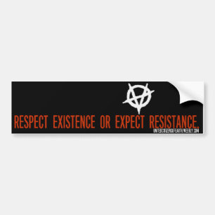 Adesivo Para Carro Respeite a existência ou espere a resistência