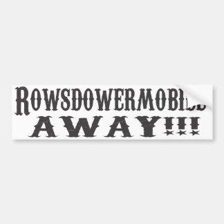 Adesivo Para Carro Rowsdowermobile AFASTADO!!!