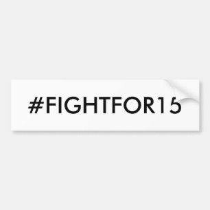 Adesivo Para Carro Salário #FIGHTFOR15 mínimo