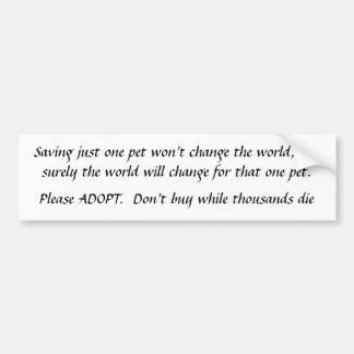 Adesivo Para Carro Salvar apenas um animal de estimação ADOPT não