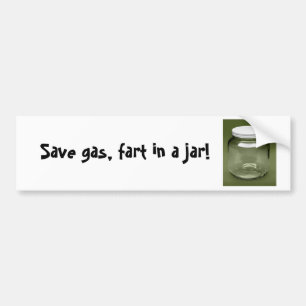 Adesivo Para Carro Salvar o gás, fart em um frasco!