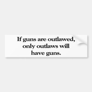 Adesivo Para Carro Se as armas Outlawed