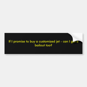Adesivo Para Carro Se eu prometo comprar um jato personalizado - pode