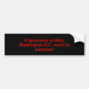Adesivo Para Carro Se Ignorância é Bliss Washington DC