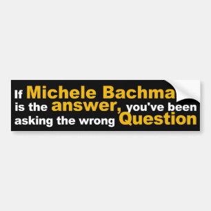 Adesivo Para Carro Se Michele Bachmann é a etiqueta da resposta